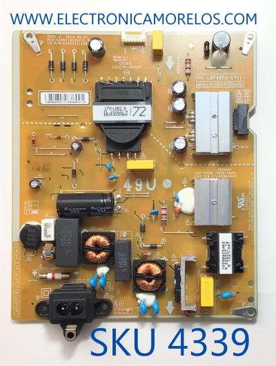 FUENTE PARA TV LG / NUMERO DE PARTE EAY64511108 / EAX67189201 (1.0) / LGP49DJ-17U1 / CCL:CCP-3400ST / 64511108 / EAX67189201 / MODELO 49UT640S0UA